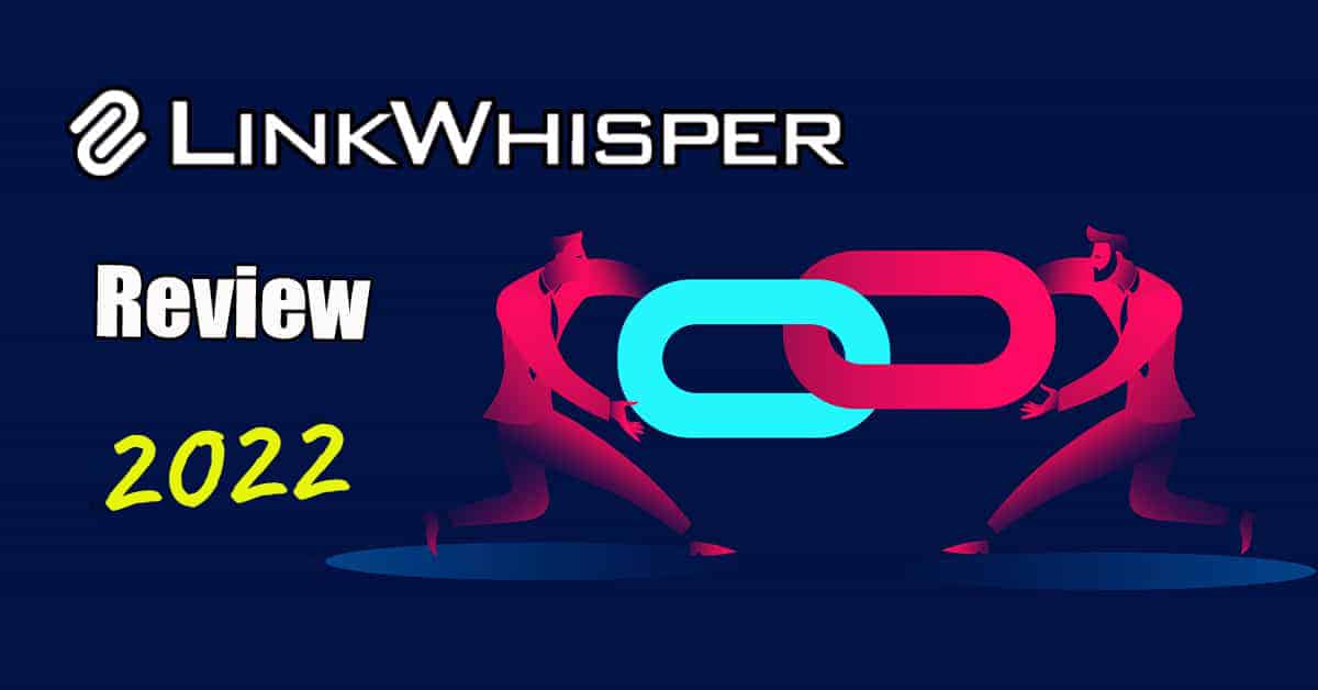 linkwhisper 2022