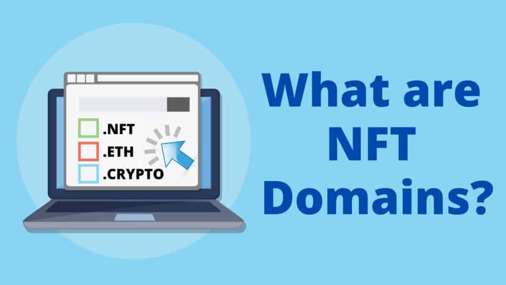 What are NFT Domains