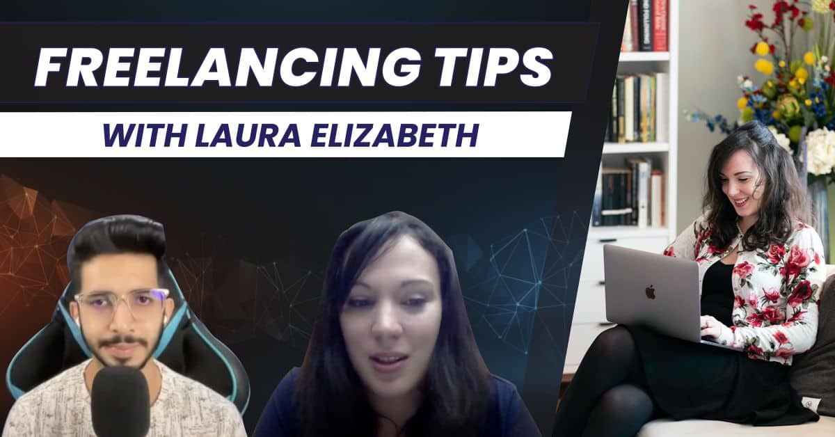 Freelancing Tips With Laura Elizabeth (Founder Client Portal)