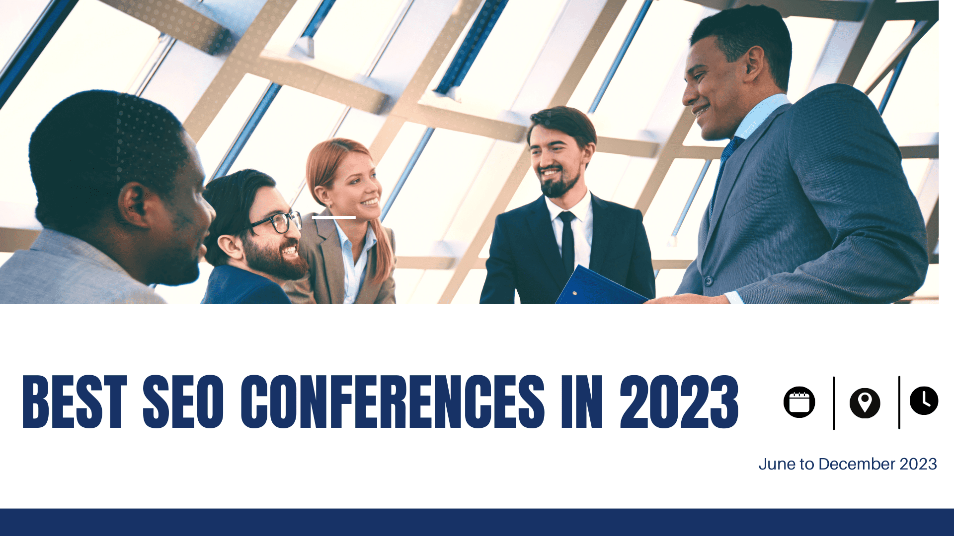 9 Best SEO Conferences (2024) – Top Must-Attend SEO Conferences for the Best Audience