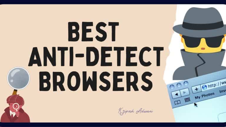 best anti detect browsers
