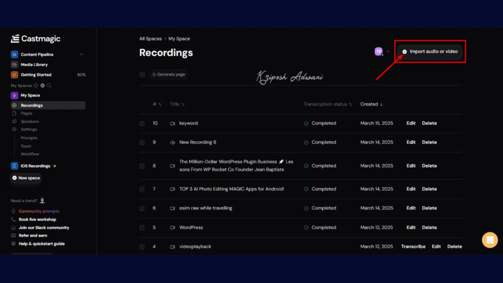 Castmagic Review (2026) - Perfect AI Tool For Content Creators? 4 Step 2 Import Your Media
