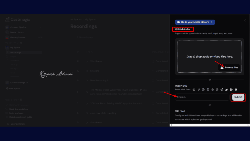 Castmagic Review (2026) - Perfect AI Tool For Content Creators? 5 Step 2 Upload Your Media